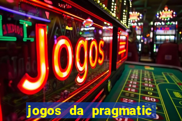 jogos da pragmatic play que mais pagam